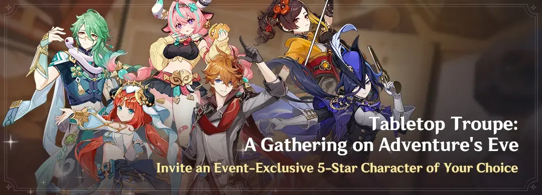 Genshin Impact 7.1 Introduces 'Tabletop Troupe' Event with Exclusive 5-Star Invites